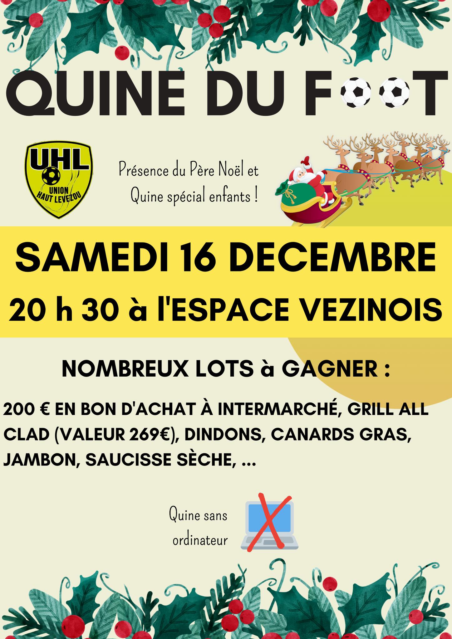 Lire la suite à propos de l’article QUINE UNION HAUT LEVEZOU SAMEDI 16 DECEMBRE A VEZINS 🎄🎅⚽