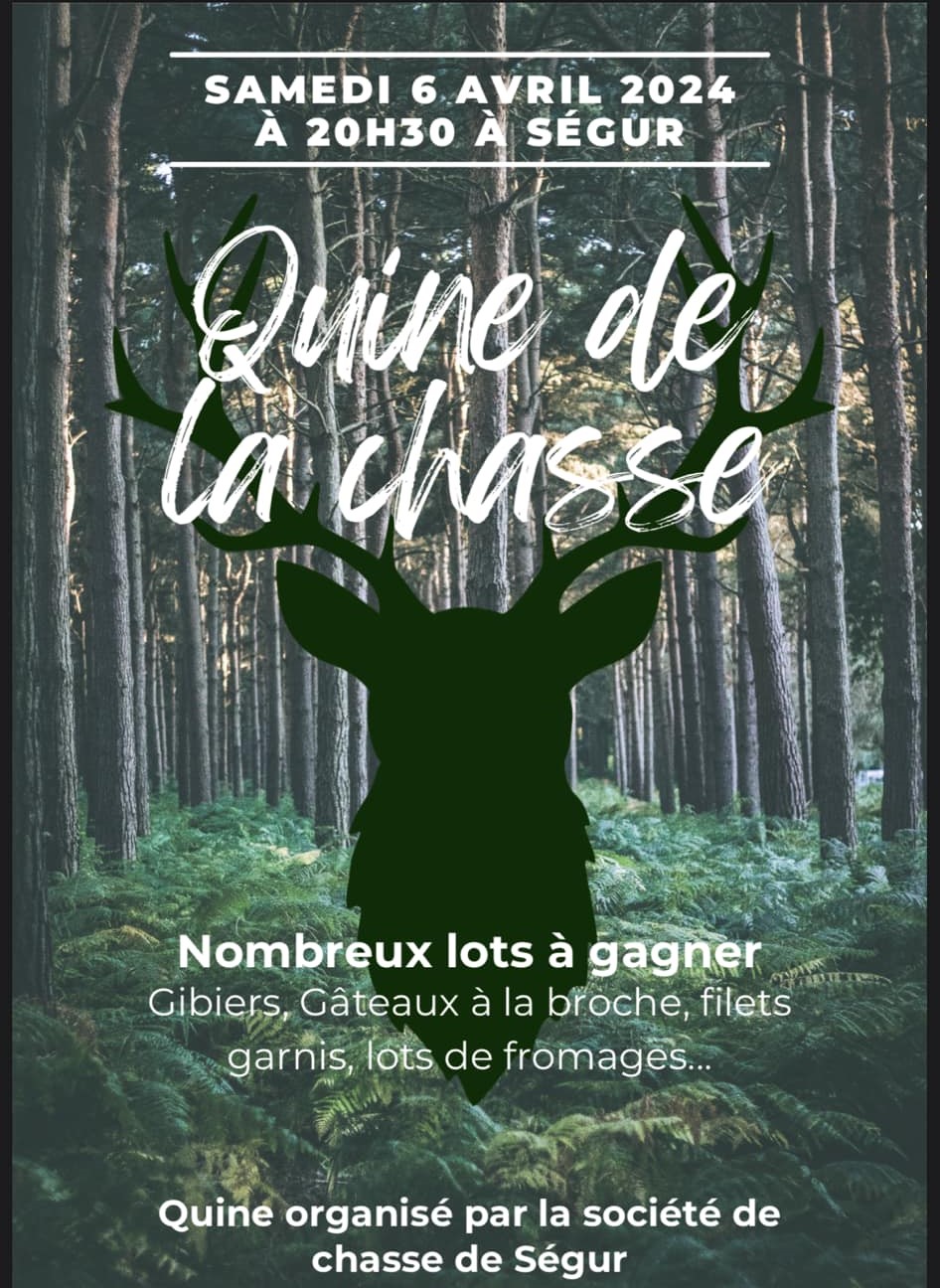 Lire la suite à propos de l’article SAMEDI 6 AVRIL : QUINE DE LA CHASSE🫎🐗