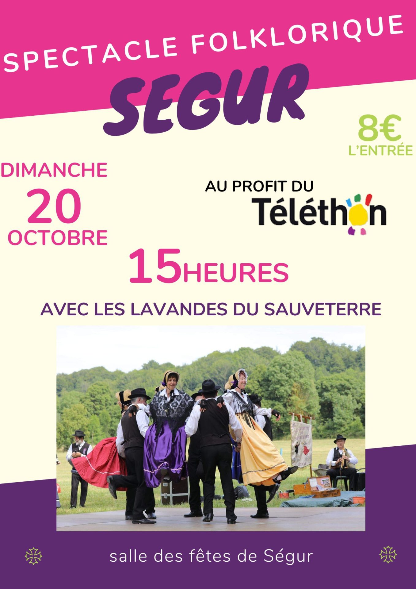 Lire la suite à propos de l’article Dimanche 20 octobre à Ségur: Spectacle folklorique